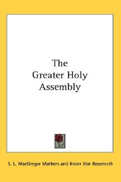 portada the greater holy assembly (in English)