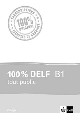 portada 100 % Delf b1 Tout Public: Corrigés