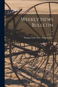 portada Weekly News Bulletin; 27 (en Inglés)