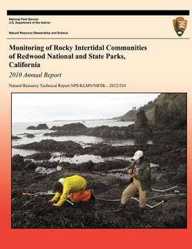portada Monitoring of Rocky Intertidal Communities of Redwood National and State Parks, California: 2010 Annual Report