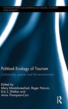 portada Political Ecology of Tourism: Community, Power and the Environment (Contemporary Geographies of Leisure, Tourism and Mobility) (in English)