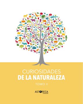 portada Curiosidades de la Naturaleza. Tomo ii (in Spanish)