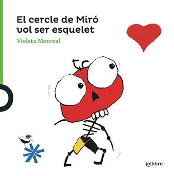 portada El Cercle de Miró vol ser Esquelet (en Catalá)