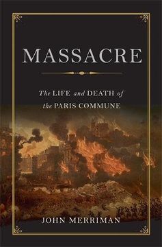 portada Massacre: The Life and Death of the Paris Commune