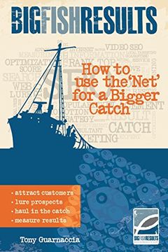 portada Big Fish Results: Hot to Use the 'Net' for a Bigger Catch