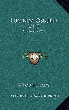 portada lucinda osburn v1-2: a novel (1787) (en Inglés)