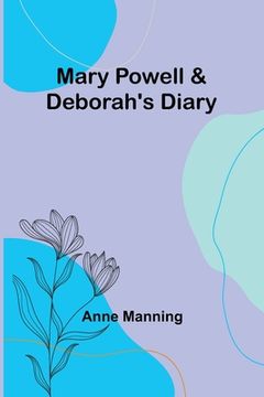 portada Mary Powell & Deborah's Diary (en Inglés)