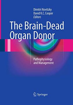 portada The Brain-Dead Organ Donor: Pathophysiology and Management (en Inglés)