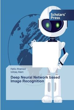 portada Deep Neural Network based Image Recognition (en Inglés)
