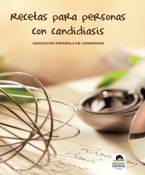 portada Recetas Para Personas con Candidiasis (in Spanish)