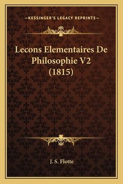 portada Lecons Elementaires De Philosophie V2 (1815) (en Francés)