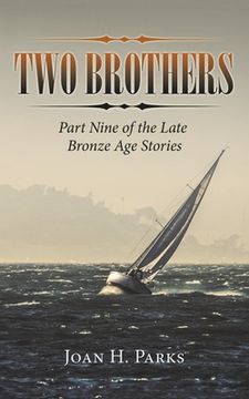 portada Two Brothers: Part Nine of the Late Bronze Age Stories