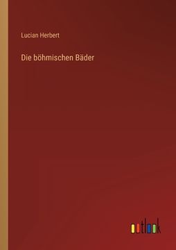 portada Die böhmischen Bäder (en Alemán)