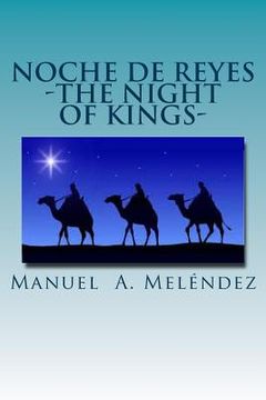 portada Noche De Reyes The Night Of Kings? (en Inglés)