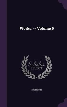 portada Works. -- Volume 9 (en Inglés)