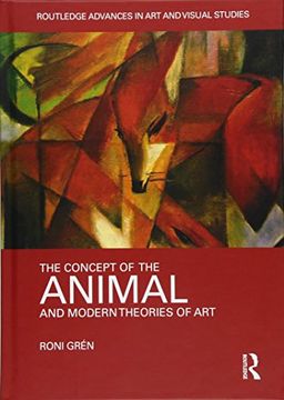 portada The Concept of the Animal and Modern Theories of Art (en Inglés)