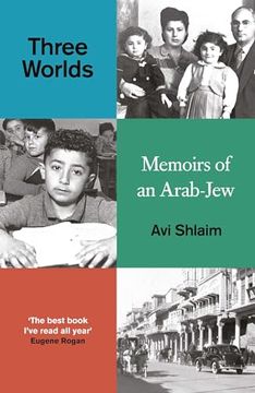portada Three Worlds: Memoirs of an Arab-Jew (en Inglés)