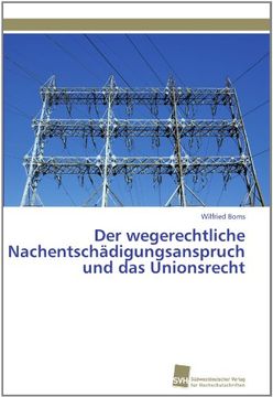 portada Der Wegerechtliche Nachentschadigungsanspruch Und Das Unionsrecht (en Alemán)