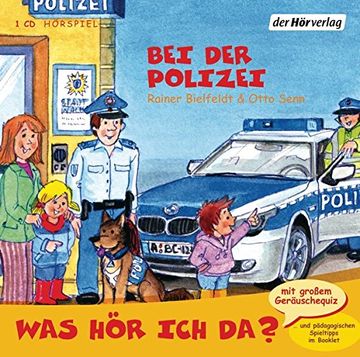 portada Was hör ich da? Bei der Polizei (en Alemán)