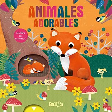 portada Animales Adorables - Libro con Sorpresas (un Libro con Sorpresas)