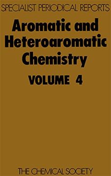 portada Aromatic and Heteroatomic Chemistry: Volume 4 (en Inglés)