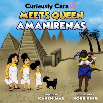 portada Curiously Cara Meets Queen Amanirenas (in English)