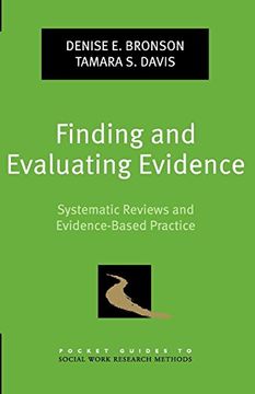 portada Finding and Evaluating Evidence: Systematic Reviews and Evidence-Based Practice (Pocket Guide to Social Work Research Methods) (en Inglés)
