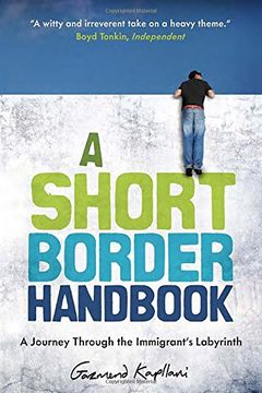 portada A Short Border Handbook: A Journey Through the Immigrant's Labyrinth (en Inglés)