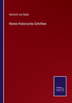 portada Kleine Historische Schriften (in German)