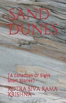 portada Sand Dunes: (A Collection Of Eight Short Stories)