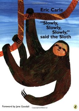 portada Slowly, Slowly, Slowly, Said the Sloth (en Inglés)