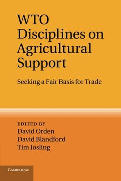 portada Wto Disciplines on Agricultural Support: Seeking a Fair Basis for Trade (en Inglés)
