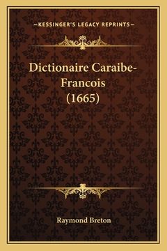 portada Dictionaire Caraibe-Francois (1665) (in French)