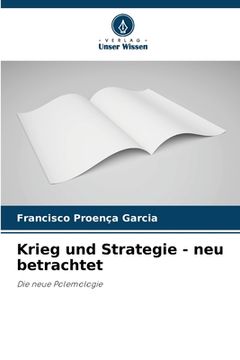 portada Krieg und Strategie - neu betrachtet (in German)
