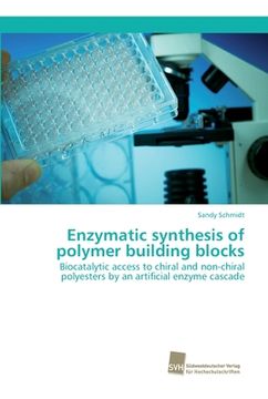portada Enzymatic synthesis of polymer building blocks (in English)