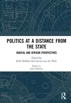 portada Politics at a Distance From the State: Radical and African Perspectives (en Inglés)