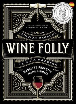 portada Wine Folly: Edicion Magnum (in Spanish)