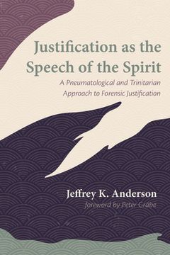 portada Justification as the Speech of the Spirit (in English)