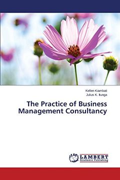 portada The Practice of Business Management Consultancy