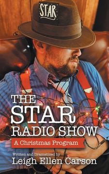 portada The Star Radio Show: A Christmas Program (en Inglés)