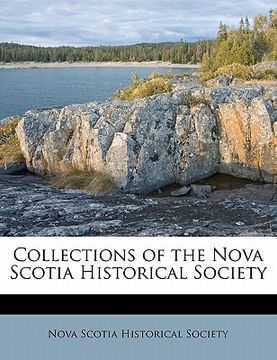 portada collections of the nova scotia historical societ, volume 7 (in English)
