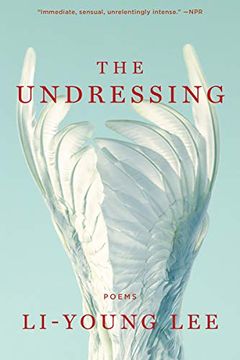 portada The Undressing: Poems (en Inglés)