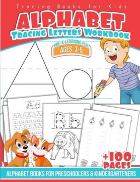 portada Tracing Books for Kids Alphabet Letters Workbook: Alphabet Books for Preschoolers & Kindergarteners (Pre-K Learning Fun Ages 3-5) (Volume 1) (en Inglés)