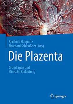 portada Die Plazenta: Grundlagen und Klinische Bedeutung (en Alemán)