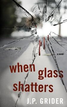 portada When Glass Shatters (en Inglés)