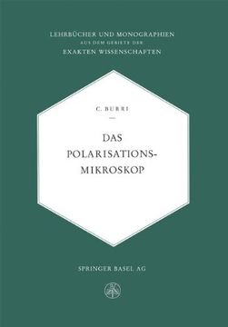 portada Das Polarisationsmikroskop (Lehrbücher und Monographien aus dem Gebiete der exakten Wissenschaften)
