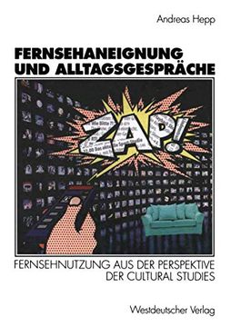 portada Fernsehaneignung und Alltagsgespräche: Fernsehnutzung aus der Perspektive der Cultural Studies (en Alemán)