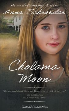 portada Cholama Moon: A Native American Historical Romance (in English)