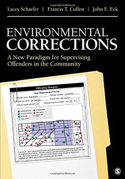 portada Environmental Corrections: A New Paradigm for Supervising Offenders in the Community