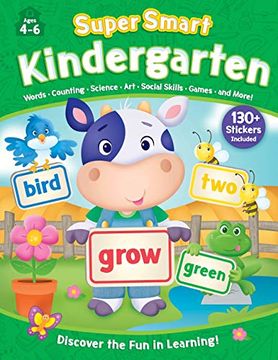 portada Super Smart Workbook: Kindergarten-Covers 8 Essential Subjects and Makes Learning Fun! Includes 130+ Stickers (en Inglés)